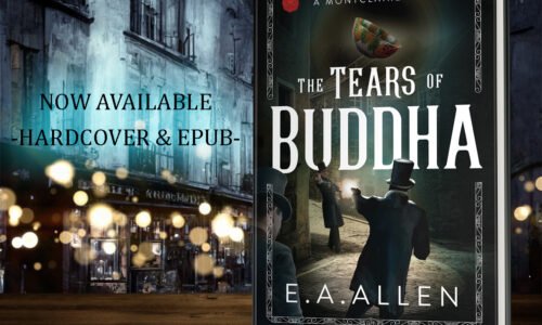 The Tears of Buddha by E.A. Allen now available from Histria Books