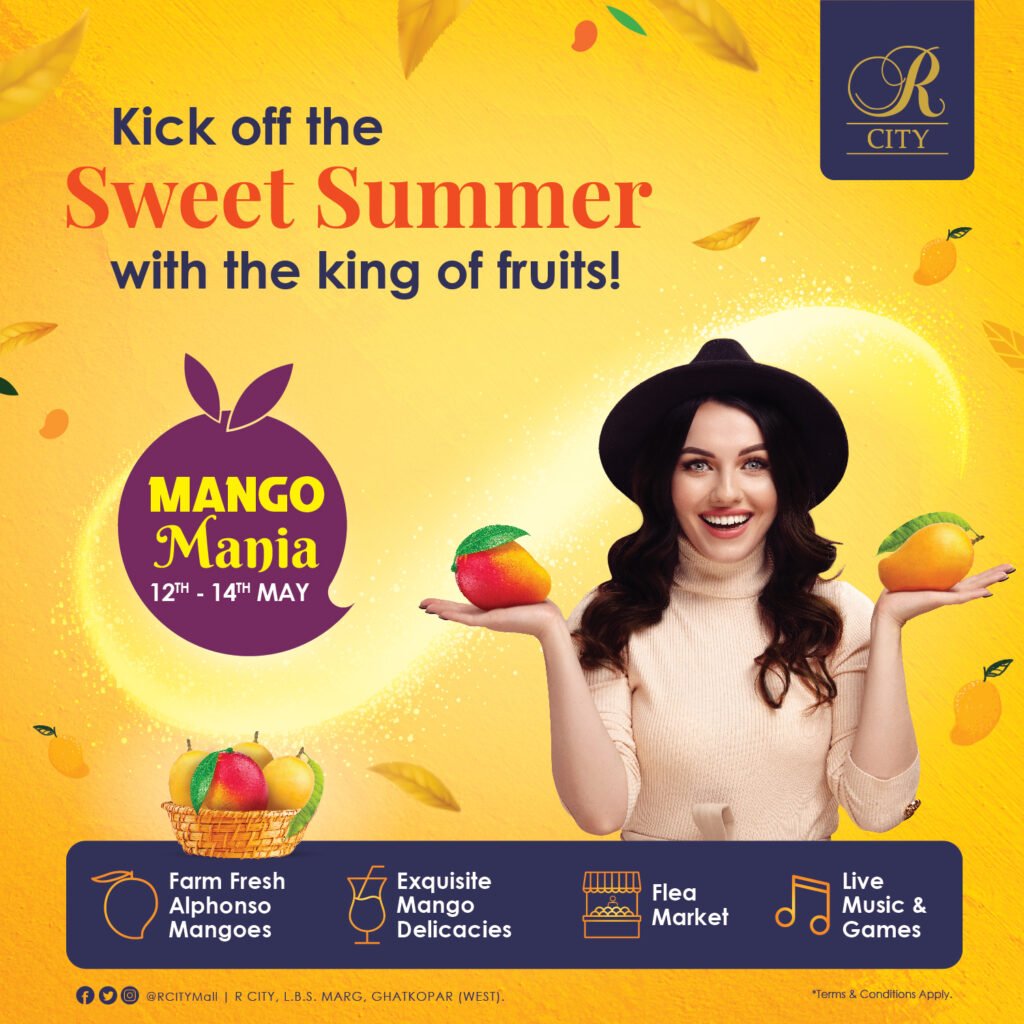 It’s Mango Mania at R CITY, Mumbai with a weekend full of Alphonso Mangoes, Flea Market and Loads of Fun