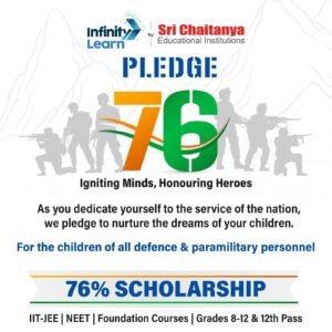 Pledge 76: Igniting Minds, Honouring Heroes Infinity Learn’s initiative to empowering the children of Brave Men