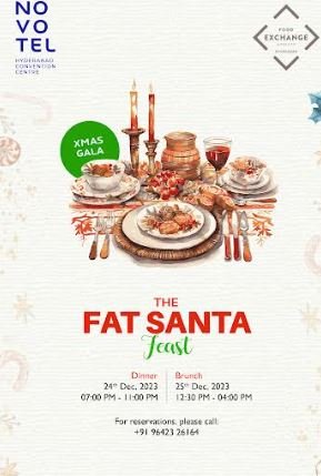The Fat Santa Feast!  @Novotel Hyderabad Convention Centre
