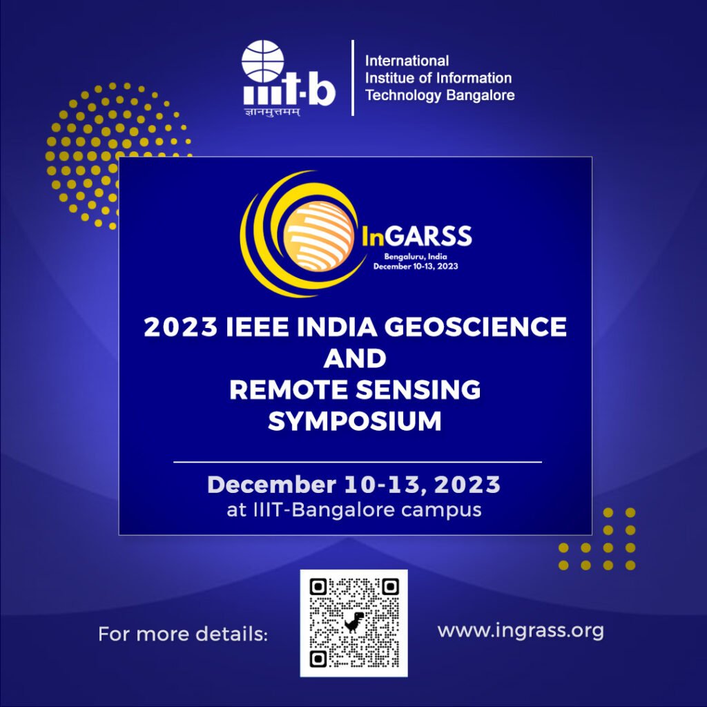IIIT-B to Host 2023 IEEE India Geoscience and Remote Sensing Symposium