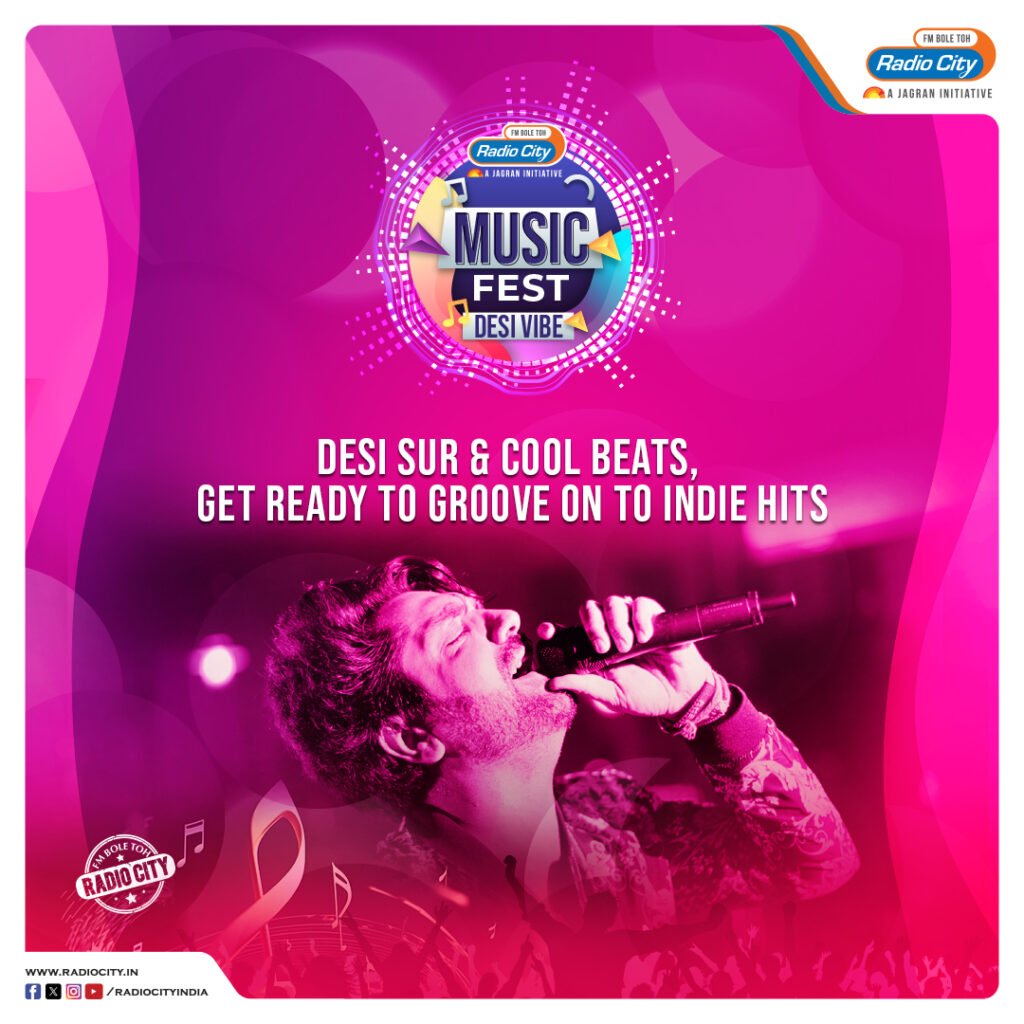 Radio City Music Fest Desi Vibe Strikes a Chord with 8 Exceptional Artists across Genres