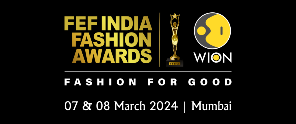 India Fashion Award X Wion Fashion For Good