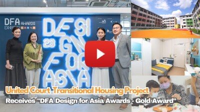 United Court Transitional Housing Project Receives  “DFA Design for Asia Awards – Gold Award” Setting a Global Example for Holistic Care in Addressing Social Issues